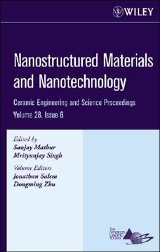 portada nanostructured materials and nanotechnology: ceramic engineering and science proceedings, volume 28, issue 6