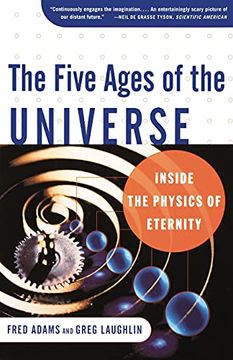 portada The Five Ages of the Universe: Inside the Physics of Eternity (in English)