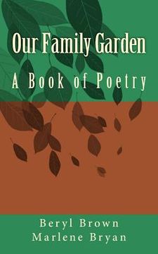 portada Our Family Garden: A Book of Poetry (in English)