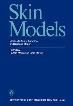portada skin models: models to study function and disease of skin (en Inglés)