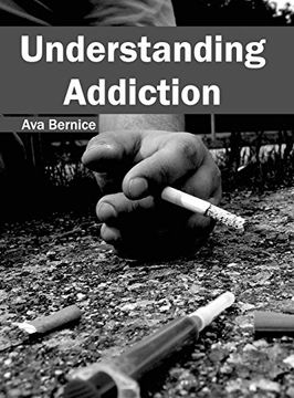 portada Understanding Addiction (en Inglés)