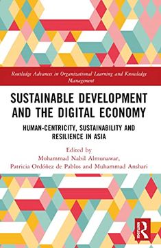 portada Sustainable Development and the Digital Economy: Human-Centricity, Sustainability and Resilience in Asia (Routledge Advances in Organizational Learning and Knowledge Management)