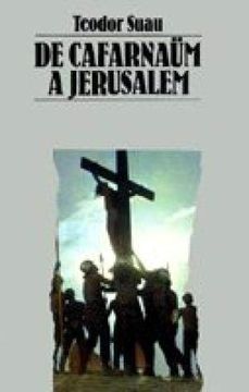 portada De Cafarnaum a Jerusalem (3ª ed)