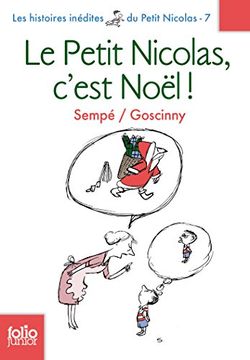 portada Les histoires inédites du Petit Nicolas, 7 : Le Petit Nicolas, c'est Noël ! (Folio Junior) (en Francés)