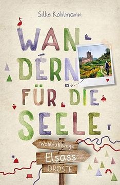 portada Elsass. Wandern für die Seele: Wohlfühlwege (en Alemán)