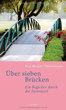 portada Über sieben Brücken: Ein Begleiter durch die Fastenzeit