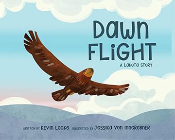 portada Dawn Flight: A Lakota Story (en Inglés)