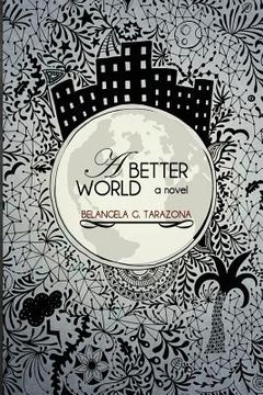 portada A Better World (en Inglés)