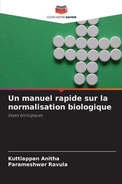 portada Un manuel rapide sur la normalisation biologique (in French)