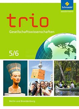 portada Trio Gesellschaftswissenschaften - Ausgabe 2017 für Berlin und Brandenburg: Schülerband 5 / 6 (en Alemán)