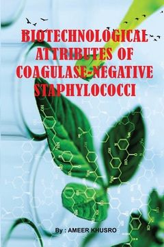 portada Biotechnological Attributes of Coagulase-Negative Staphylococci (en Inglés)