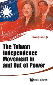portada Taiwan Independence Movement In And Out Power, The