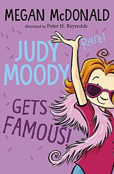 portada Judy Moody Gets Famous! (en Inglés)