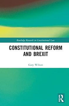 portada Constitutional Reform and Brexit (Routledge Research in Constitutional Law) (en Inglés)