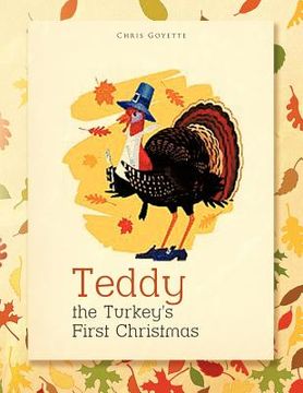 portada teddy the turkey's first christmas (in English)