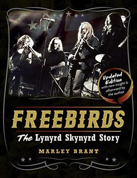 portada Freebirds: The Lynyrd Skynyrd Story (en Inglés)