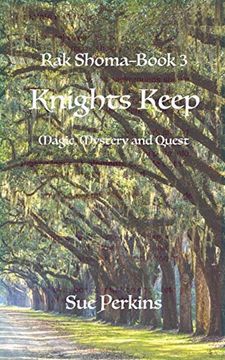 portada Knights Keep: Magical Mystery and a Quest (Rak Shoma) 