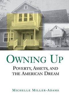 portada Owning up: Poverty, Assets, and the American Dream (in English)