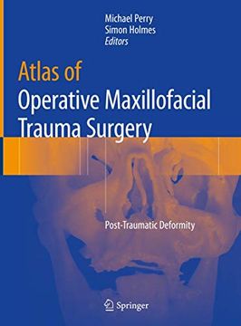 portada Atlas of Operative Maxillofacial Trauma Surgery: Post-Traumatic Deformity (in English)