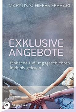 portada Exklusive Angebote: Biblische Heilungsgeschichten Inklusiv Gelesen (en Alemán)