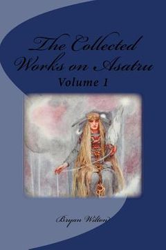 portada The Collected Works on Asatru (en Inglés)