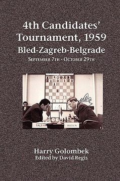 portada 4th Candidates' Tournament, 1959 Bled-zagreb-belgrade September 7th - October 29th (in English)