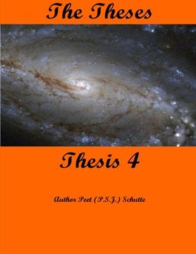 portada The Theses Thesis 4: The Theses as Thesis 4 (The Theses The Thesis) (Volume 4)