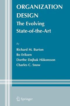 portada organization design: the evolving state-of-the-art (en Inglés)