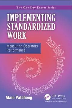 portada Implementing Standardized Work: Measuring Operators Performance
