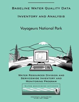 portada Baseline Water Quality Data Inventory and Analysis: Voyageurs National Park (en Inglés)