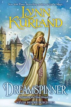 portada Dreamspinner: A Novel of the Nine Kingdoms (in English)