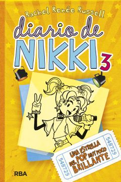 portada DIARIO DE NIKKI 3 (TD). UNA ESTRELLA DEL POP MUY POCO BRILLANTE (in Spanish)