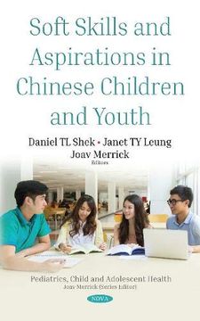 portada Soft Skills and Aspirations in Chinese Children and Youth (Pediatrics, Child and Adolescent Health) (en Inglés)
