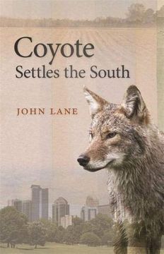 portada Coyote Settles the South (Wormsloe Foundation Nature Book Ser. ) (in English)