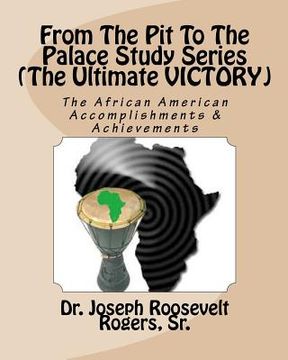 portada from the pit to the palace study series (the ultimate victory (in English)