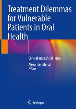 portada Treatment Dilemmas for Vulnerable Patients in Oral Health: Clinical and Ethical Issues (en Inglés)