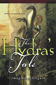 portada The Hydra's Tale: Imagining Disgust (Currents)