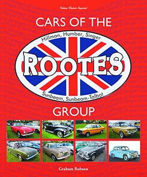 portada Cars of the Rootes Group: Hillman, Humber, Singer, Sunbeam, Sunbeam-Talbot (en Inglés)