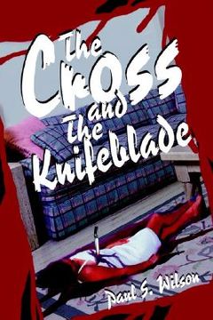 portada the cross and the knifeblade (en Inglés)