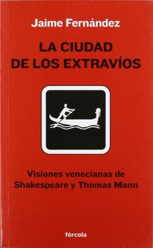 portada La Ciudad de los Extravíos (in Spanish)