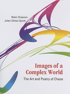 portada Images of a Complex World: The Art and Poetry of Chaos [With CDROM] (in English)