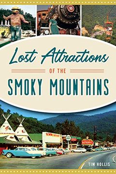 portada Lost Attractions of the Smoky Mountains (en Inglés)
