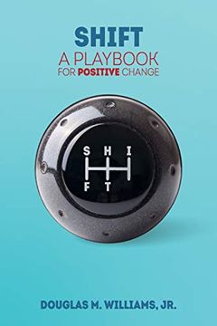 portada Shift: A Playbook for Positive Change (en Inglés)