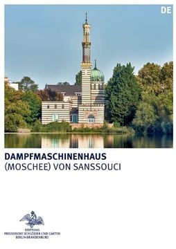 portada Dampfmaschinenhaus: (Moschee) Von Sanssouci (in German)