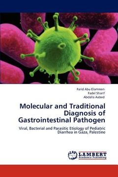 portada molecular and traditional diagnosis of gastrointestinal pathogen (en Inglés)