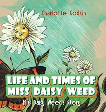 portada Life and Times of Miss Daisy Weed (en Inglés)