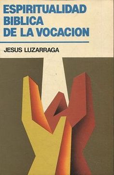 portada ESPIRITUALIDAD BIBLICA DE LA VOCACION.