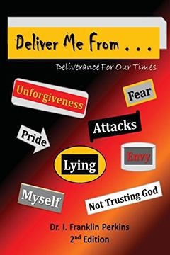 portada Deliver Me From . . : Deliverance For Our Times