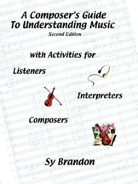 portada a composer's guide to understanding music (en Inglés)
