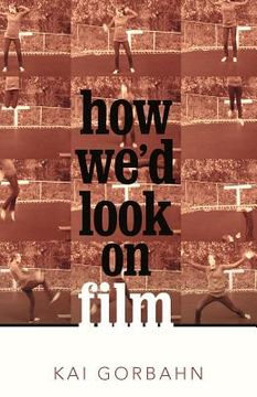 portada how we ` d look on film (in English)